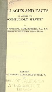 Cover of: Fallacies and facts by Frederick Sleigh Roberts Earl Roberts