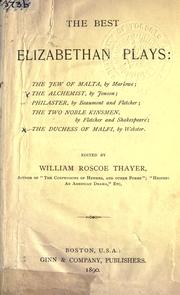 Cover of: The best Elizabethan plays. by William Roscoe Thayer