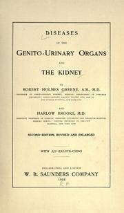 Cover of: Diseases of the genito-urinary organs and the kidney