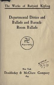 Cover of: Departmental ditties, and Ballads, and Barrack-room ballads. by Rudyard Kipling