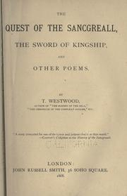 Cover of: The quest of the Sancgreall by Thomas Westwood, Thomas Westwood