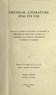 Chemical literature and its use by Marion E. Sparks