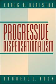 Cover of: Progressive dispensationalism by Craig A. Blaising