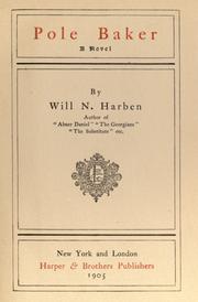 Cover of: Pole Baker by Will N. Harben