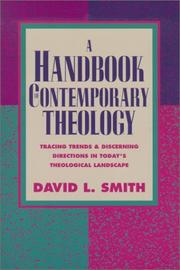 Cover of: A Handbook of Contemporary Theology by David L. Smith