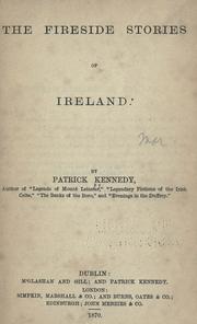 Cover of: The fireside stories of Ireland by Patrick Kennedy