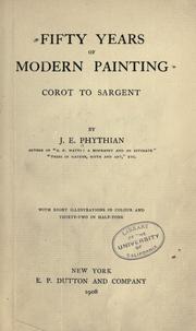 Cover of: Fifty years of modern painting, Corot to Sargent.
