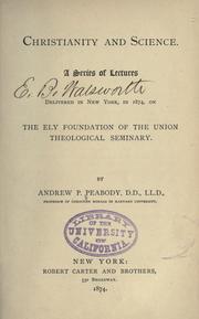 Cover of: Christianity and science by Andrew P. Peabody