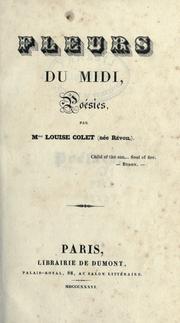 Cover of: Fleurs du midi, po©Øesies par Mme. Louise Colet, n©Øee R©Øevo