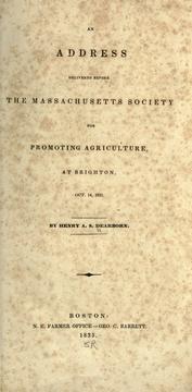 Cover of: An address delivered before the Massachusetts Society for promoting Agriculture, at Brighton, Oct. 14, 1835.