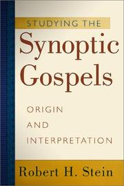 Cover of: Studying the Synoptic Gospels, by Robert H. Stein
