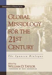 Cover of: Global Missiology for the 21st Century: The Iguassu Dialogue (Globalization of Mission Series)