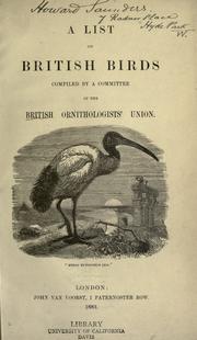 Cover of: A list of British birds by compiled by a committee of the British Ornithologists' Union.