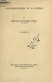 Cover of: Conversations in a studio. by William Wetmore Story, William Wetmore Story