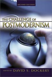 Cover of: The challenge of postmodernism: an evangelical engagement