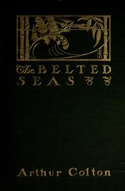 Cover of: The belted seas by Colton, Arthur Willis
