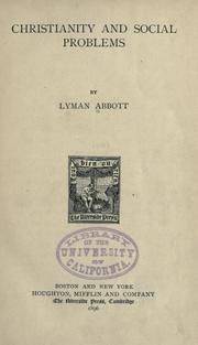 Cover of: Christianity and social problems by Lyman Abbott, Lyman Abbott