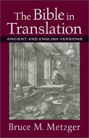 Cover of: The Bible in Translation: Ancient and English Versions