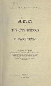 Cover of: Survey of the city schools of El Paso, Texas