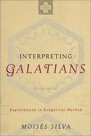 Cover of: Interpreting Galatians, by Moisés Silva