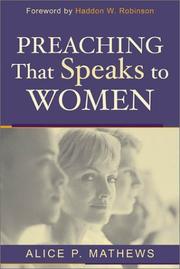 Cover of: Preaching That Speaks to Women by Alice P. Mathews