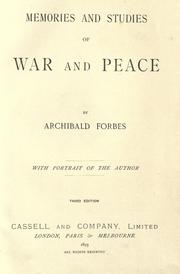 Memories and studies of war and peace by Archibald Forbes