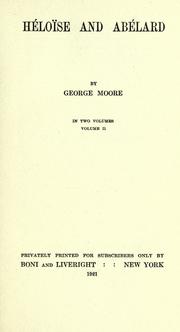 He loi se and Abe lard by George Moore
