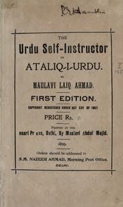 Cover of: The Urdu self-instructor or Ataliq--i-Urdu. by Maulavi Laiq Ahmad