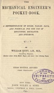 The mechanical engineer's pocket-book by William Kent