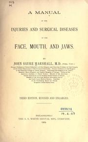Cover of: A manual of the injuries and surgical diseases of the face, mouth, and jaws.