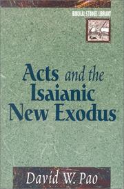 Acts and the Isaianic new exodus by David W. Pao
