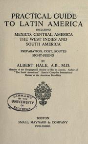 Cover of: Practical guide to Latin America by Albert Barlow Hale