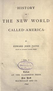 Cover of: History of the New world called America by Edward James Payne