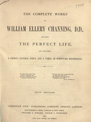 Cover of: Complete works: including The perfect life and containing a copious index and a table of Scripture references.