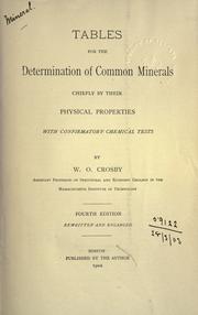 Cover of: Tables for the determination of common minerals chiefly by their physical properties with confirmatory chemical tests.