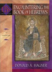 Cover of: Encountering the Book of Hebrews: An Exposition (Encountering Biblical Studies)
