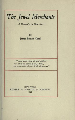 The jewel merchants by James Branch Cabell