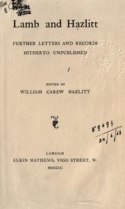 Cover of: Lamb and Hazlitt, further letters and records hitherto unpublished.