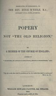 Cover of: Popery not "the old religion"