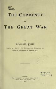 Cover of: The currency of the great war