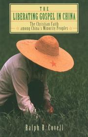 Cover of: The liberating gospel in China by Ralph R. Covell