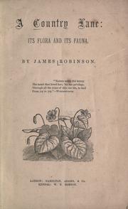 Cover of: A country lane: its flora and its fauna.