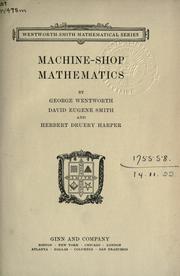Cover of: Machine-shop mathematics by Wentworth, George Albert