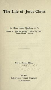 Cover of: The Life of Jesus Christ by James Stalker