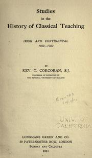 Cover of: Studies in the history of classical teaching: Irish and continental, 1500-1700