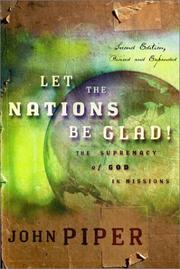 Cover of: Let the nations be glad! by John Piper