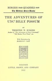 Cover of: The adventures of Unc' Billy Possum by Thornton W. Burgess