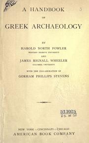 Cover of: A handbook of Greek archaeology by Harold North Fowler