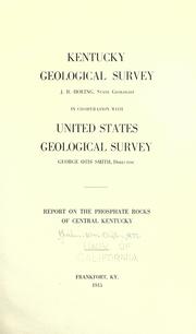 Cover of: Report on the phosphate rocks of central Kentucky