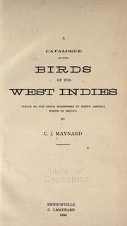 Cover of: A catalogue of the birds of the West Indies by C. J. Maynard, C. J. Maynard